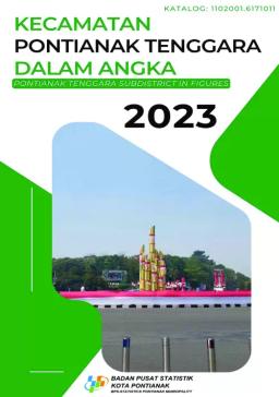 Pontianak Tenggara Subdistrict In Figures 2023