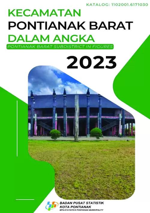 Pontianak Barat Subdistrict in Figures 2023