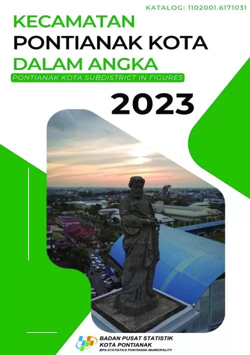 Kecamatan Pontianak Kota Dalam Angka 2023