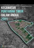 Pontianak Timur Subdistrict in Figures 2021