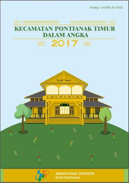 Kecamatan Pontianak Timur Dalam Angka 2017