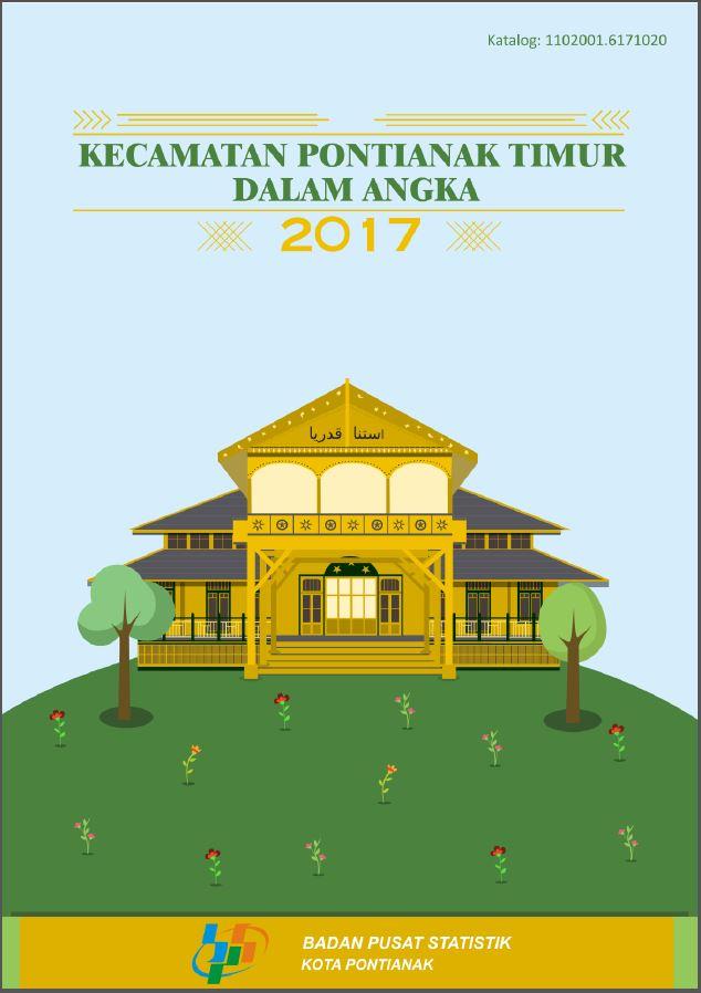 Kecamatan Pontianak Timur Dalam Angka 2017