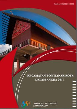 Kecamatan Pontianak Kota Dalam Angka 2017